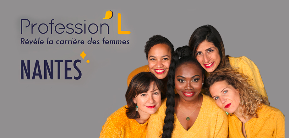 Salon Profession'l Nantes : Mon Chasseur Immo sera au rdv des femmes en reconversion professionnelle issues de tous horizons 